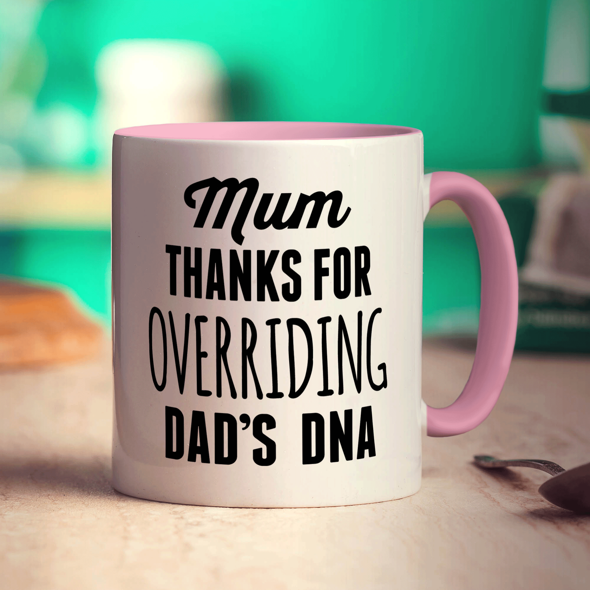 Mum Thanks for Overriding Dad's DNA Mug - Standard 330ml (11oz) / Pink