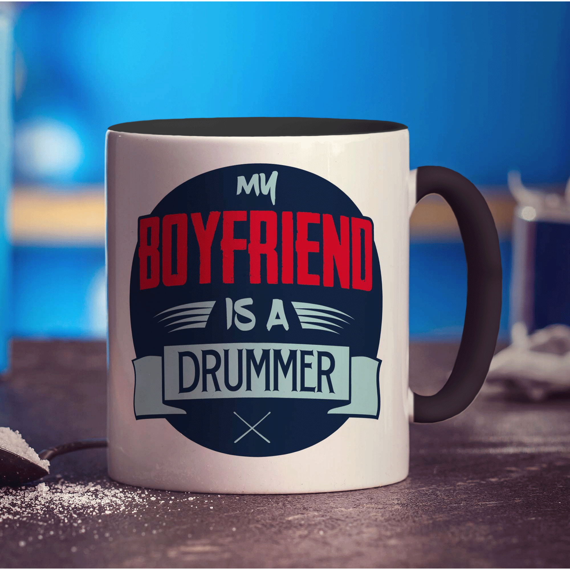 My Boyfriend is a Drummer Mug