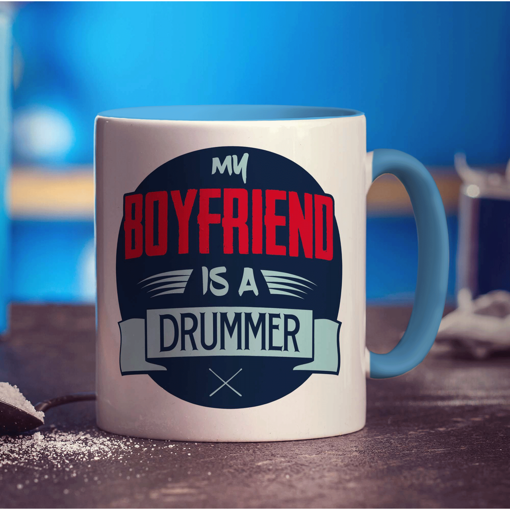 My Boyfriend is a Drummer Mug