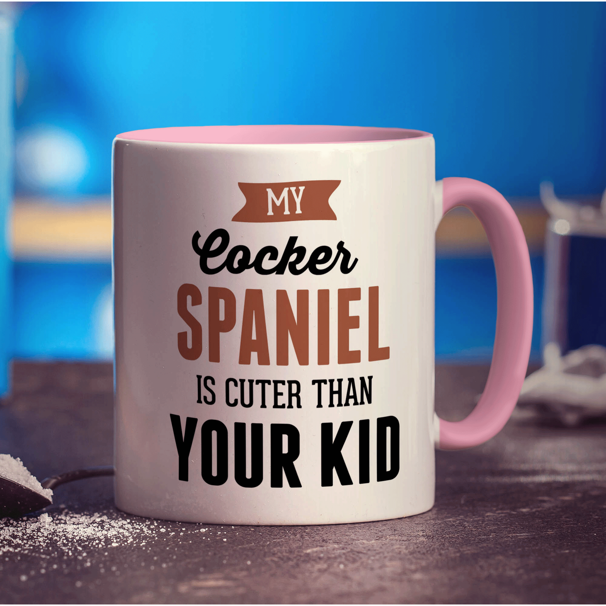 My Cocker Spaniel is Cuter Than Your Kid Mug - Standard 330ml (11oz) / Pink