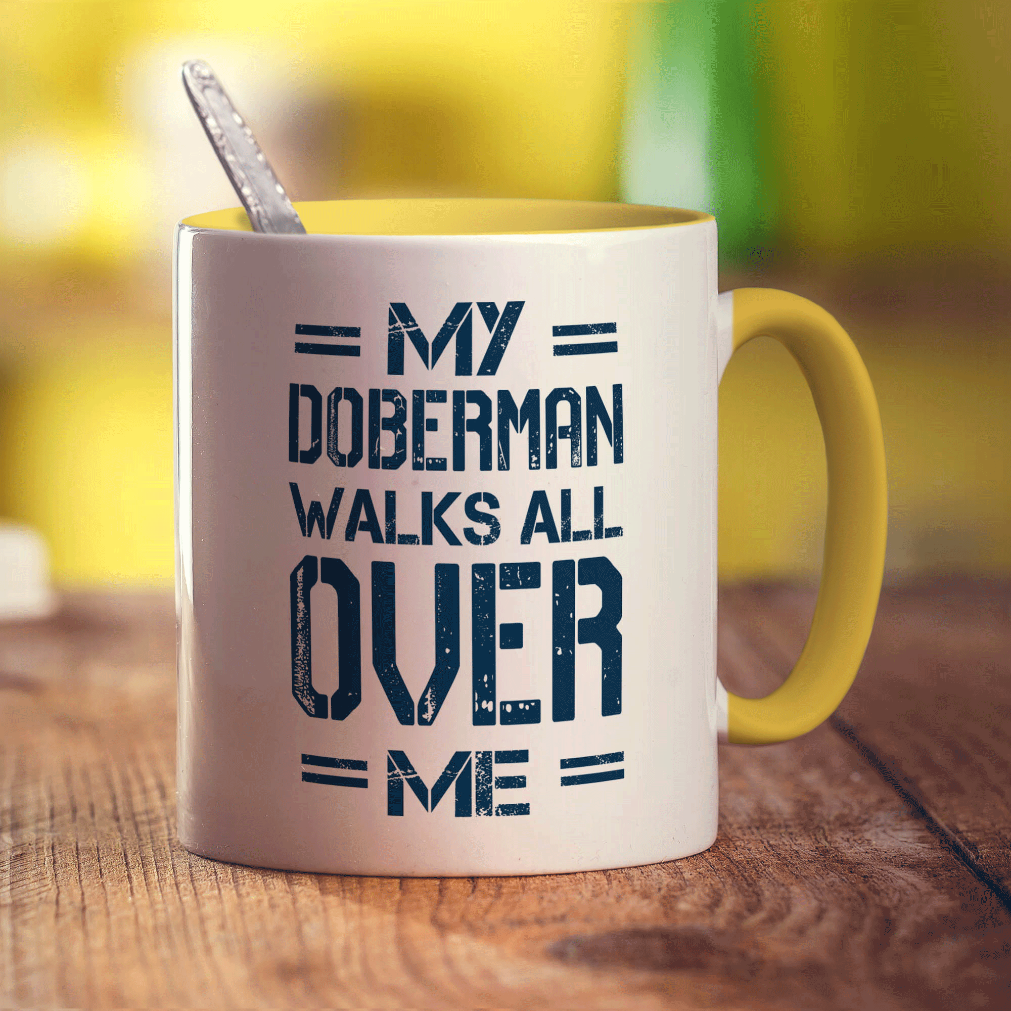 My Doberman Walks all Over Me Mug