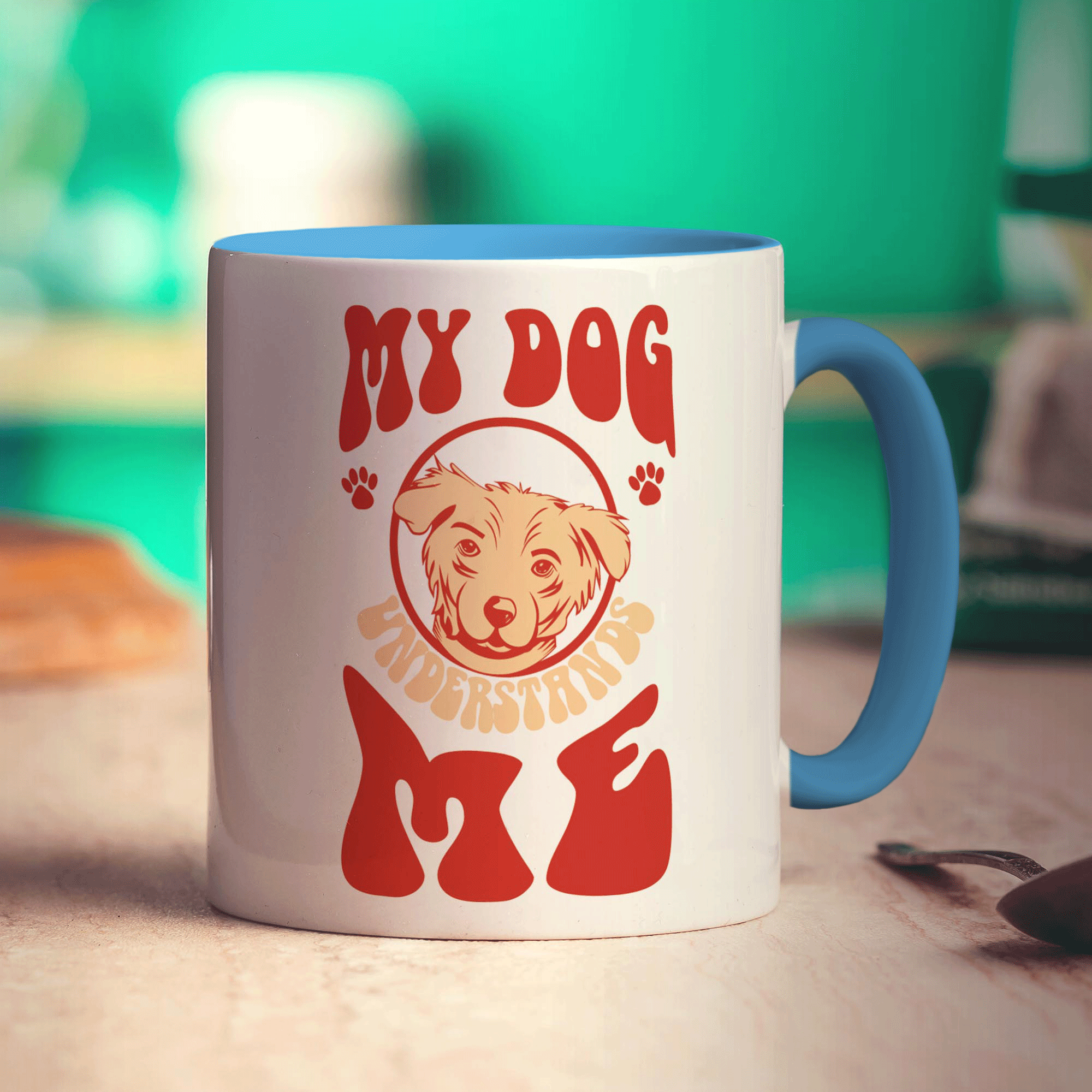My Dog Understands Me Mug