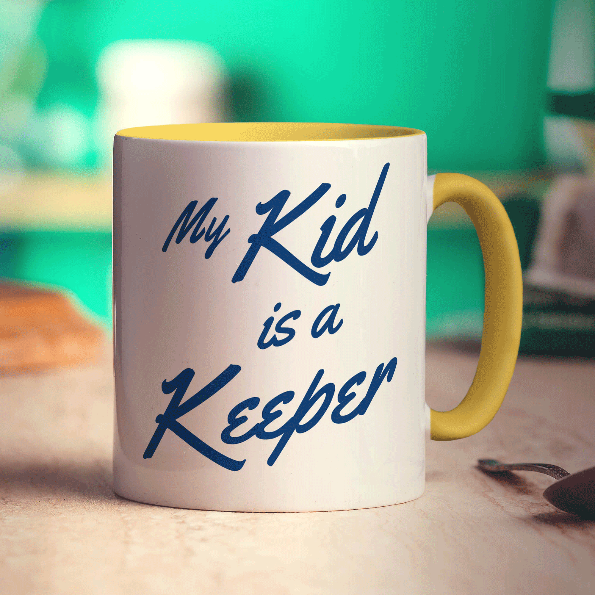 My Kid is a Keep Mug