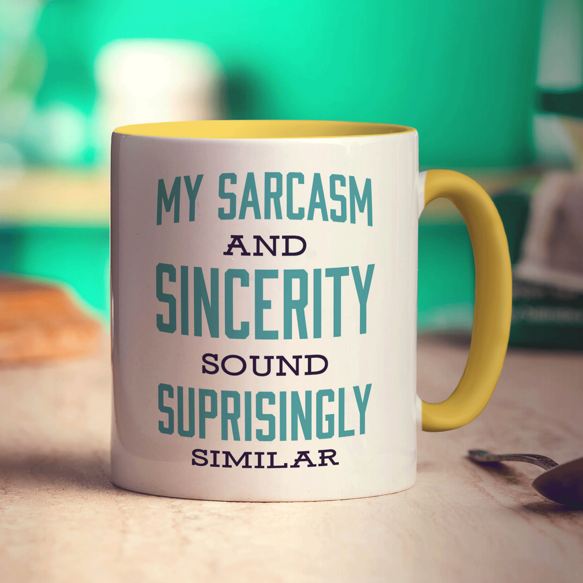 My Sarcasm and Sincerity Sound Surprisingly Similar Mug
