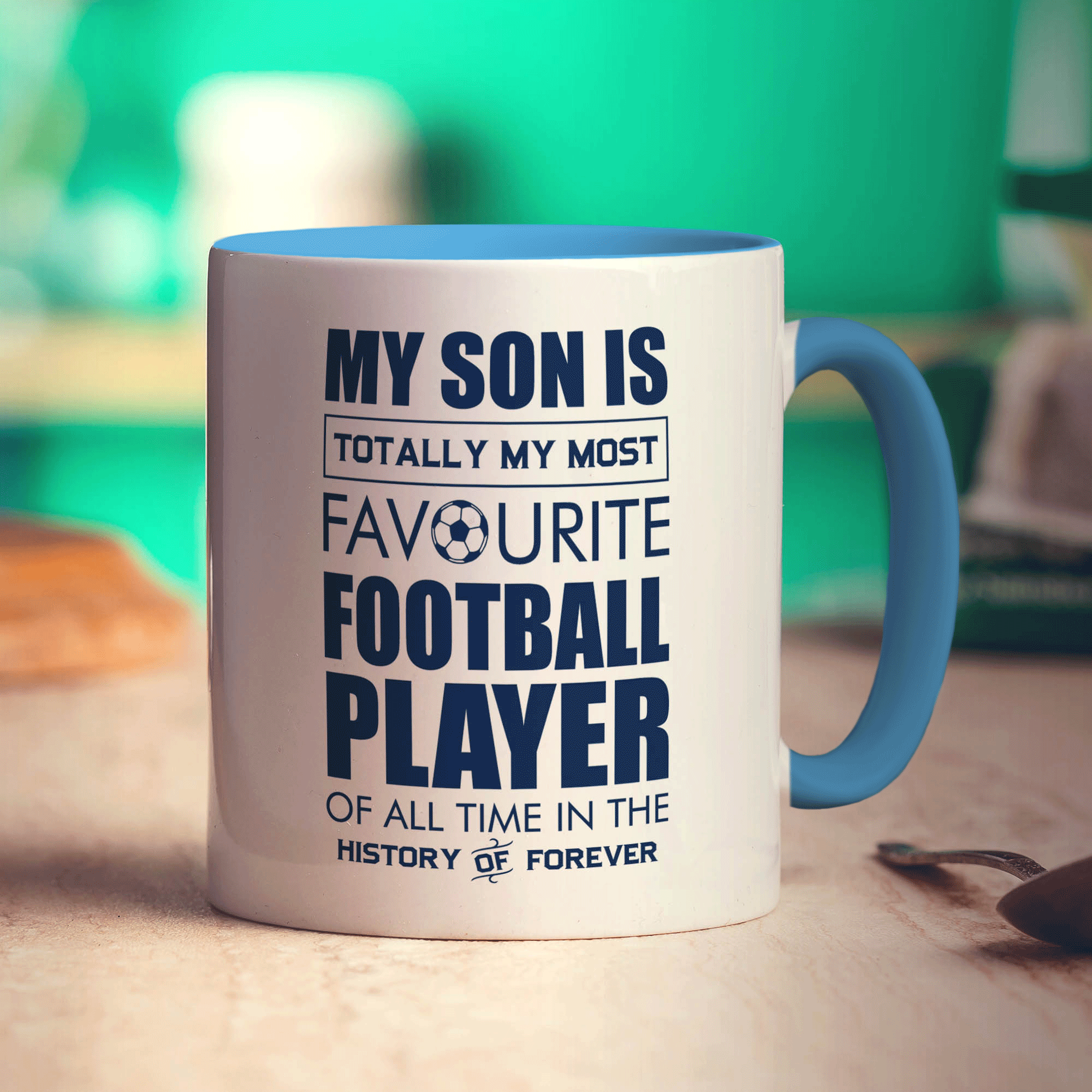 My Son is Totally My Most Favourite Football Player of all Time in the History of Forever Mug - Standard 330ml (11oz) / Blue