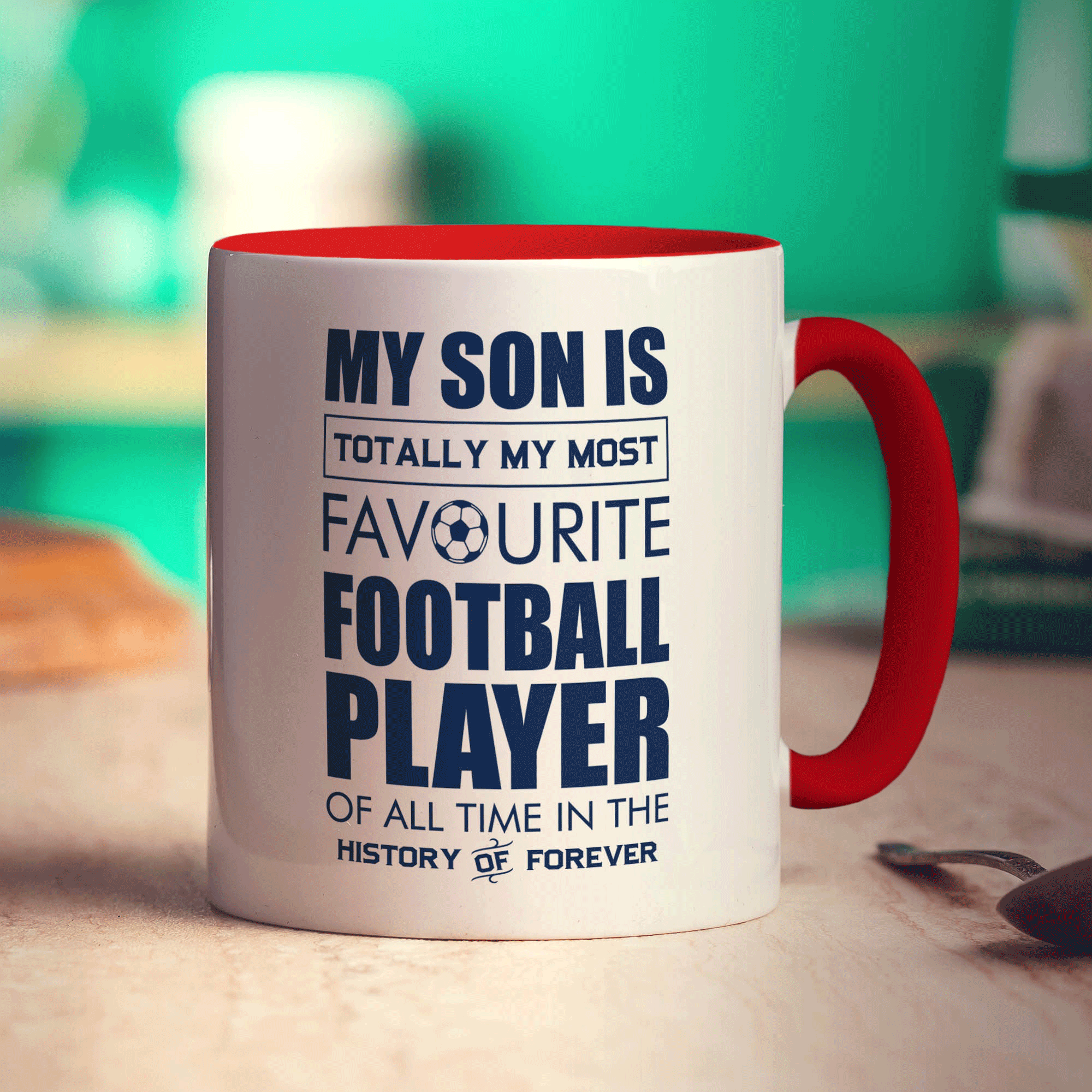 My Son is Totally My Most Favourite Football Player of all Time in the History of Forever Mug - Standard 330ml (11oz) / Red