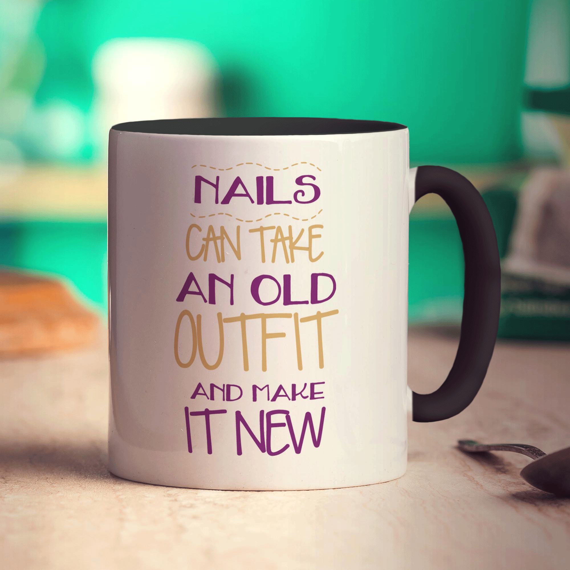 Nails Can Take An Old Outfit And Make It New Mug - Standard 330ml (11oz) / Black