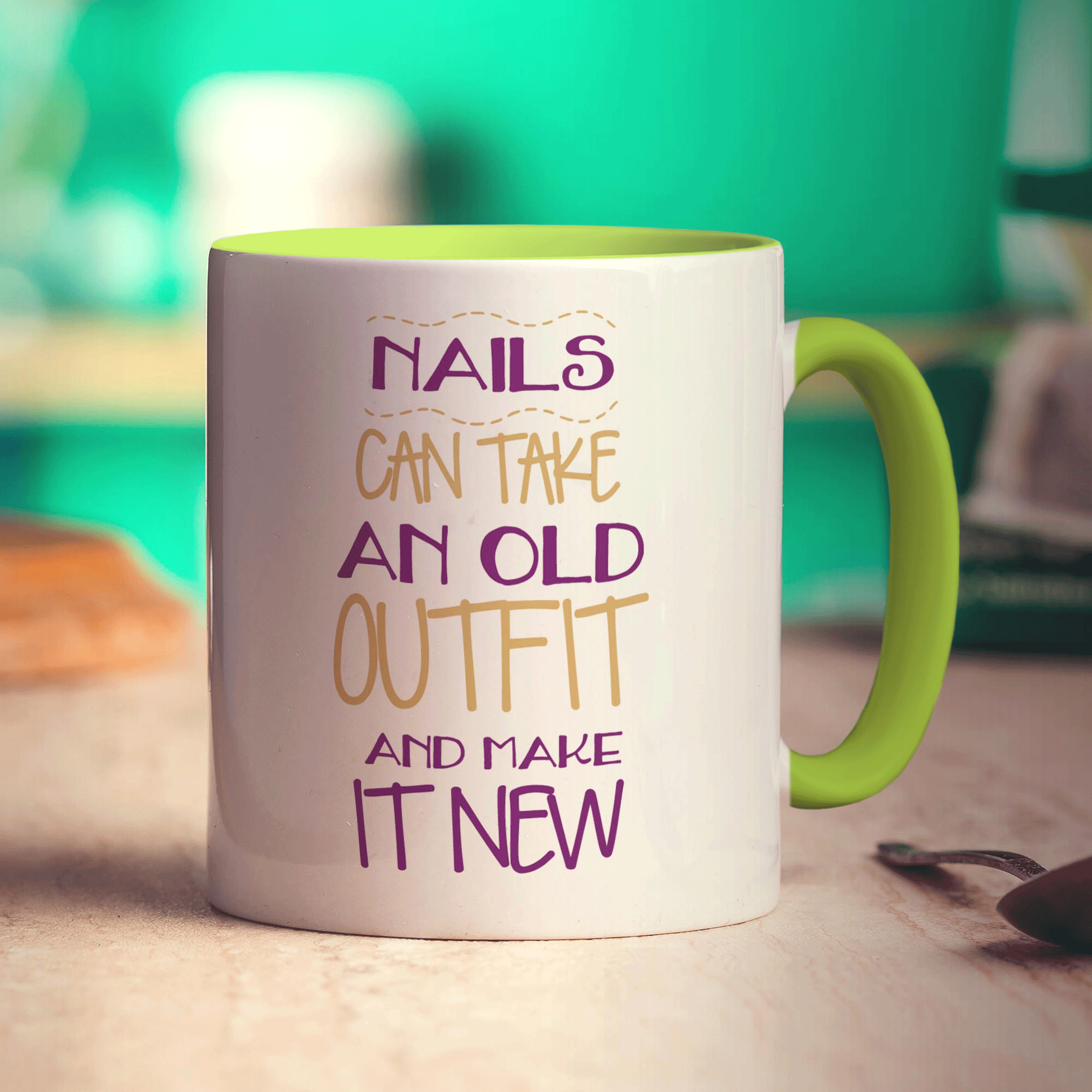 Nails Can Take An Old Outfit And Make It New Mug - Standard 330ml (11oz) / Green
