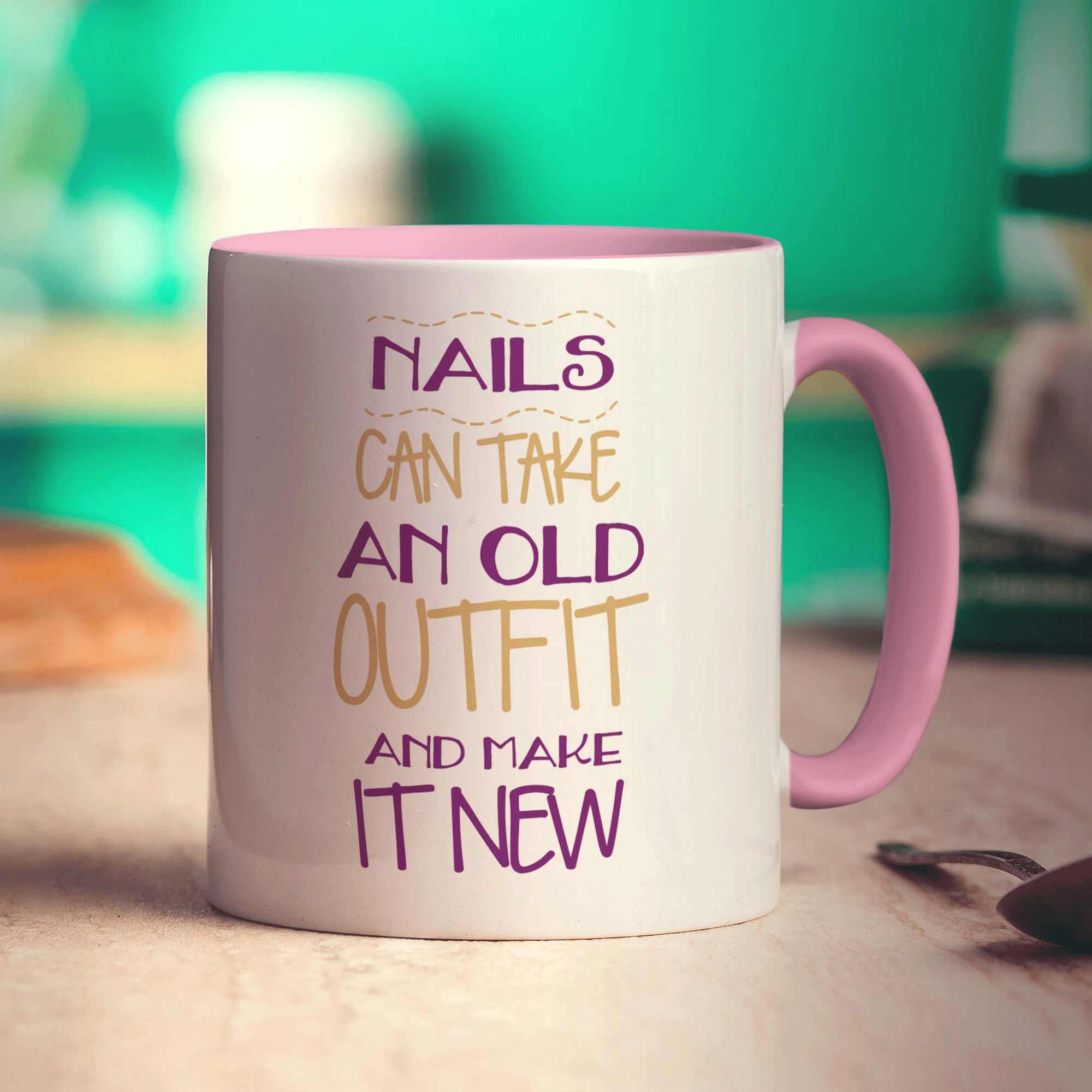 Nails Can Take An Old Outfit And Make It New Mug - Standard 330ml (11oz) / Pink
