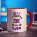 Nana Way Too Cool To Be Called Grandma Mug - Standard 330ml (11oz) / Red