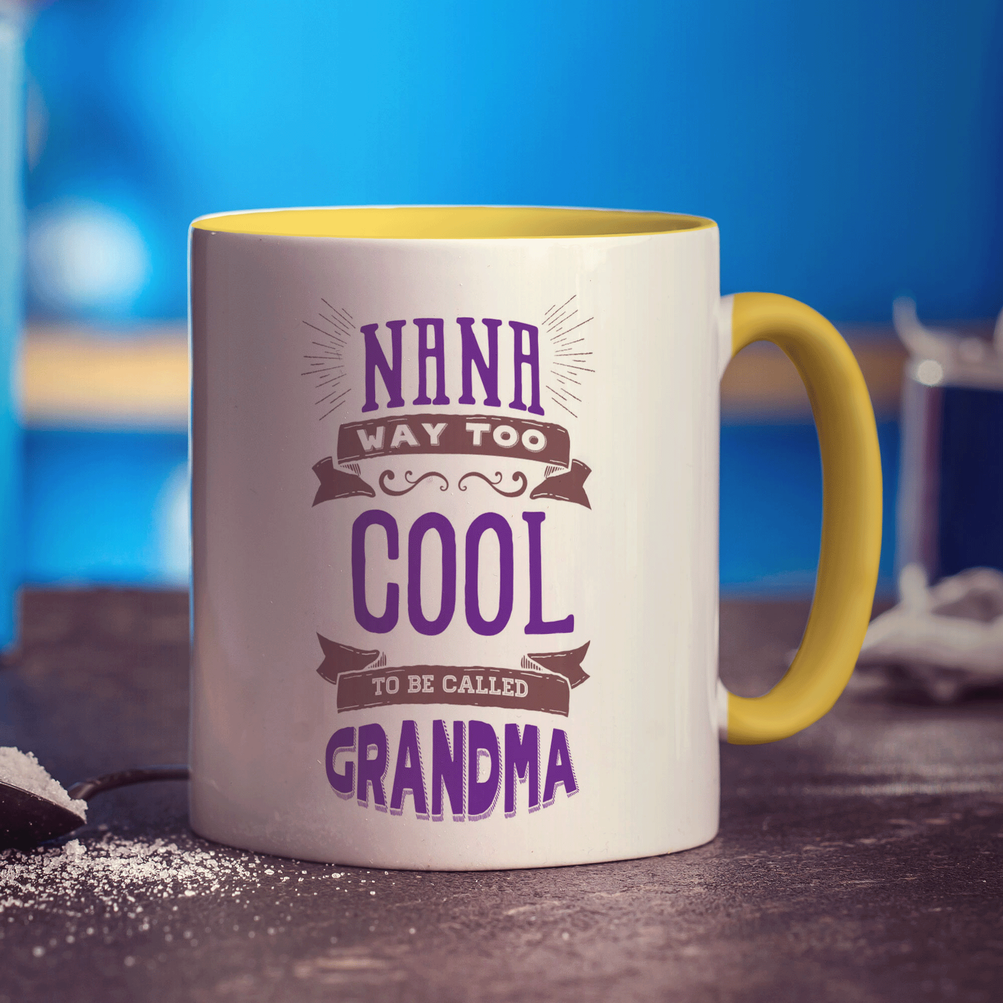 Nana Way Too Cool To Be Called Grandma Mug