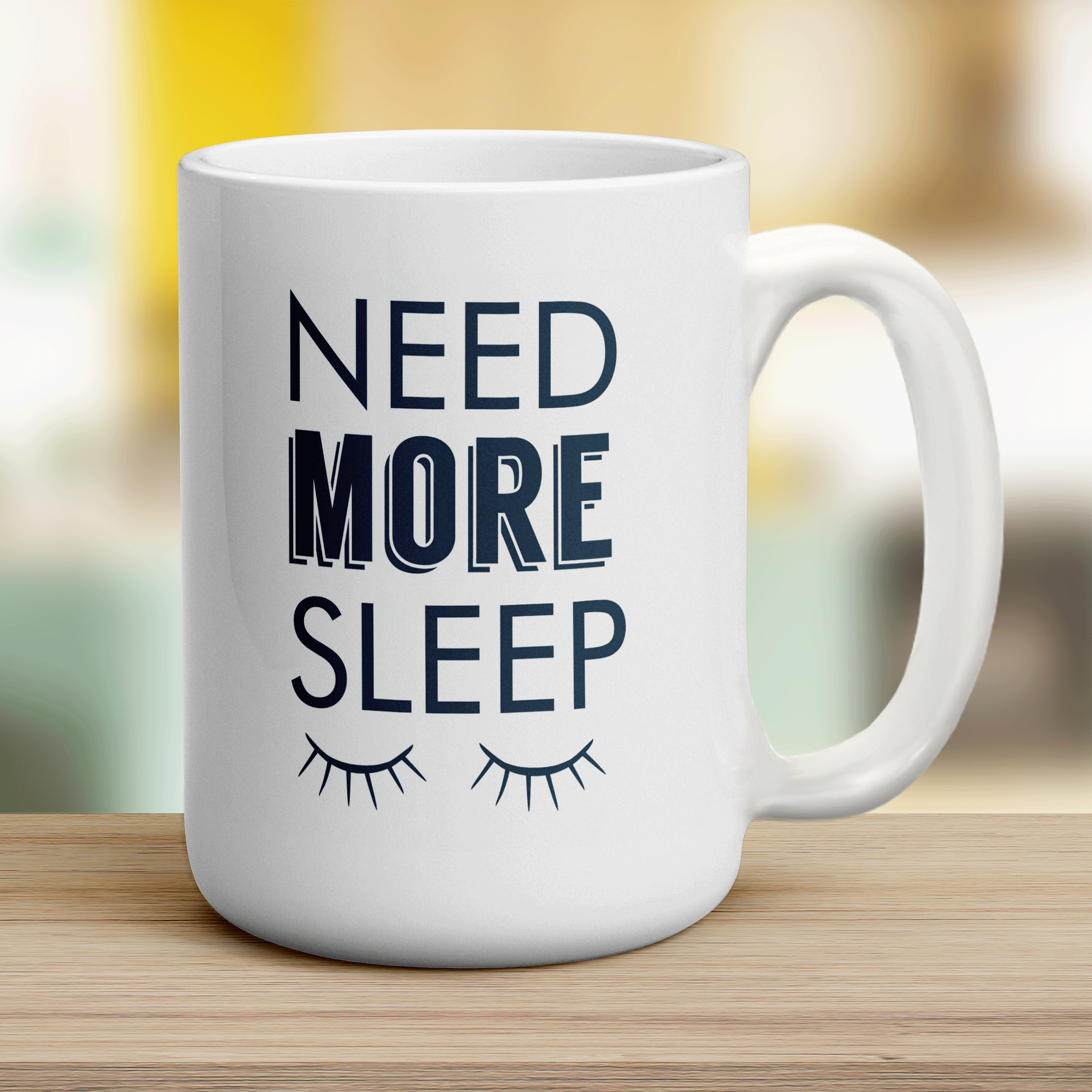 Need More Sleep Mug