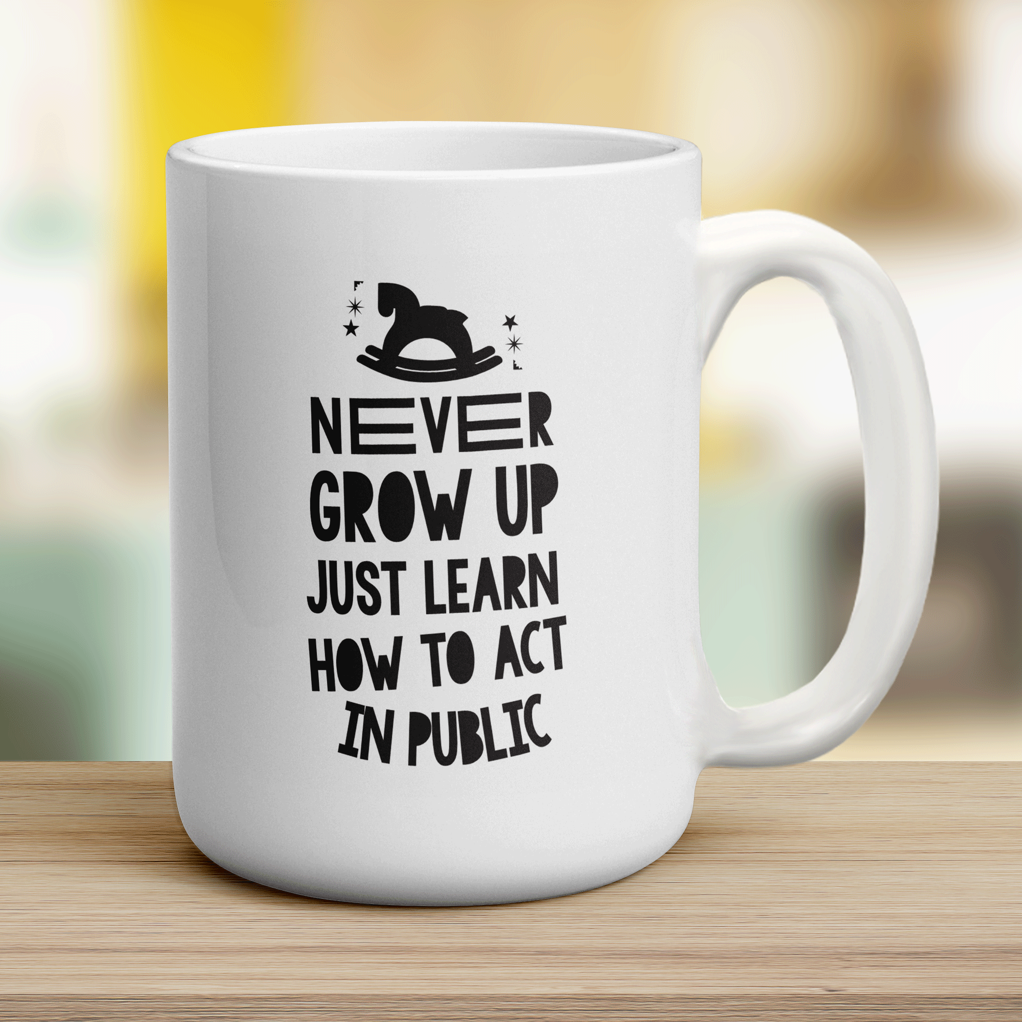 Never Grow Up Just Learn How To Act In Public Mug - Jumbo 440ml (15oz) / White