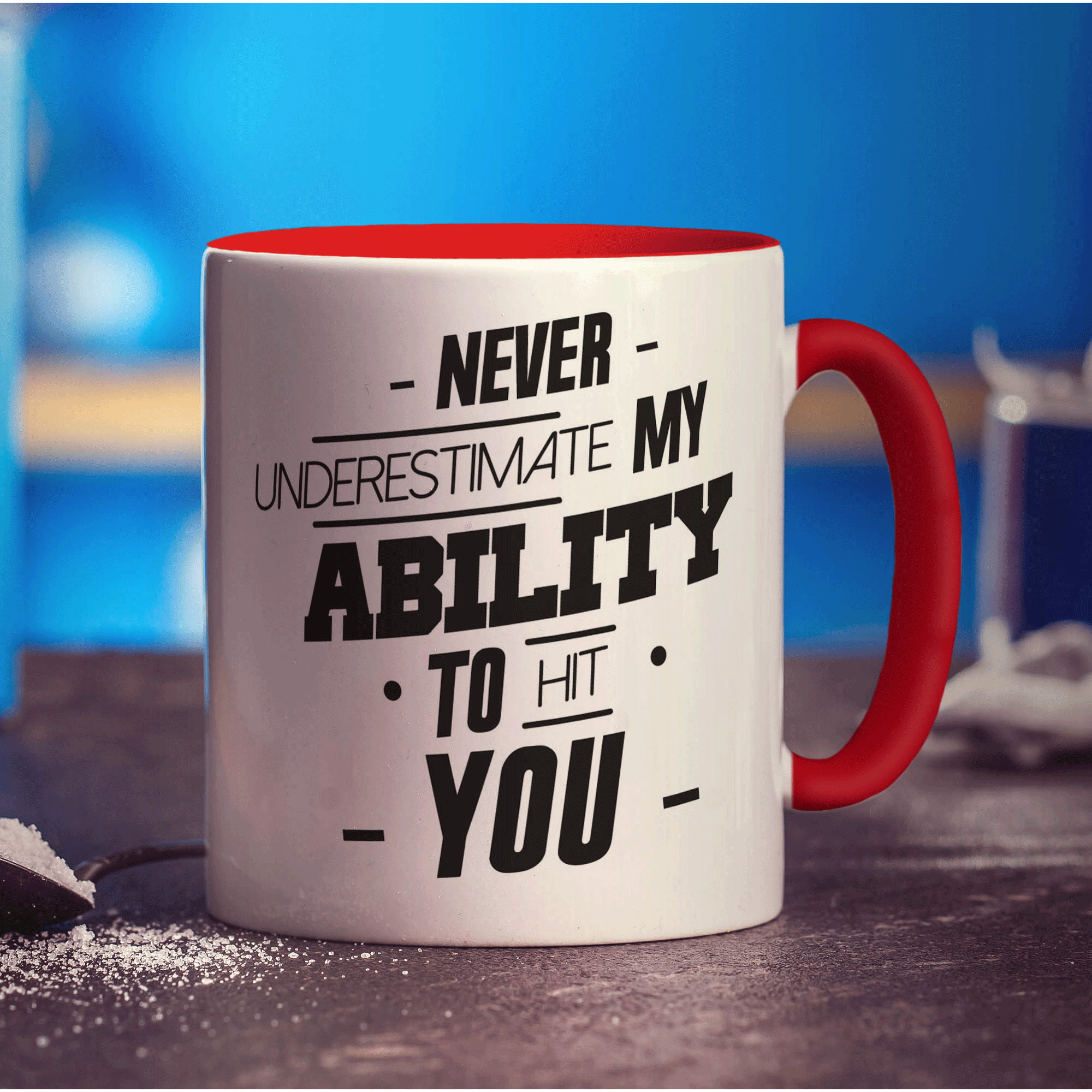 Never Underestimate My Ability To Hit You Mug - Standard 330ml (11oz) / Red
