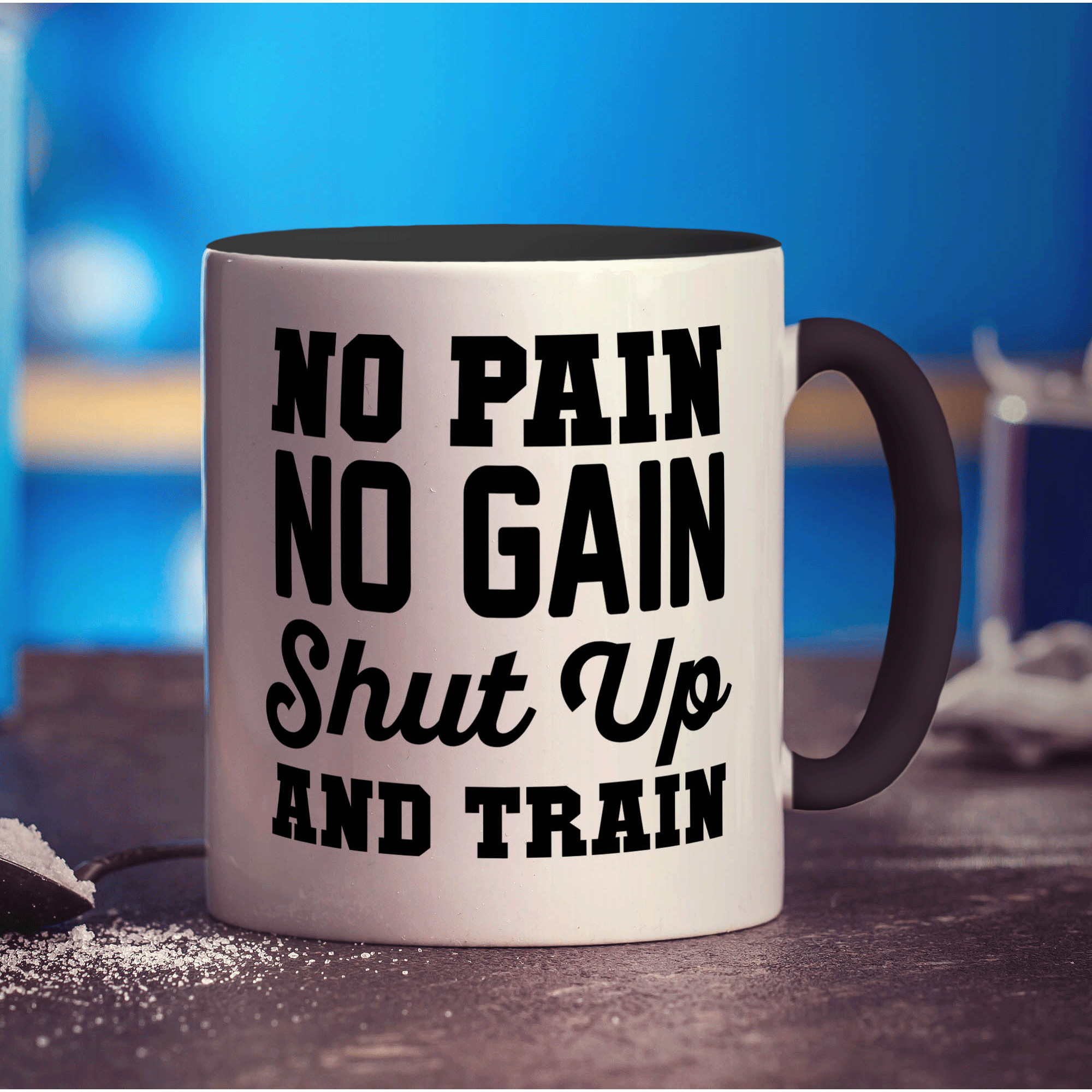 No Pain, No Gain, Shut Up and Train Mug - Standard 330ml (11oz) / Black