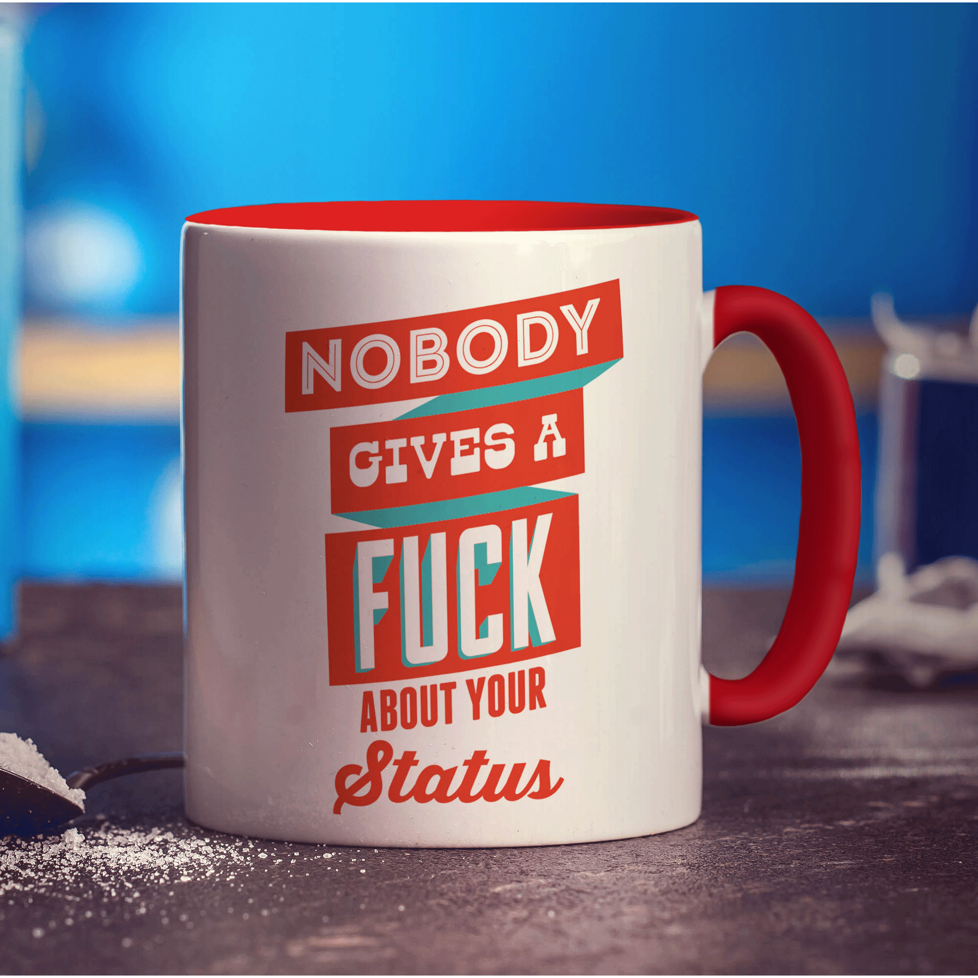 Nobody Gives a Fuck About Your Status Mug - Standard 330ml (11oz) / Red