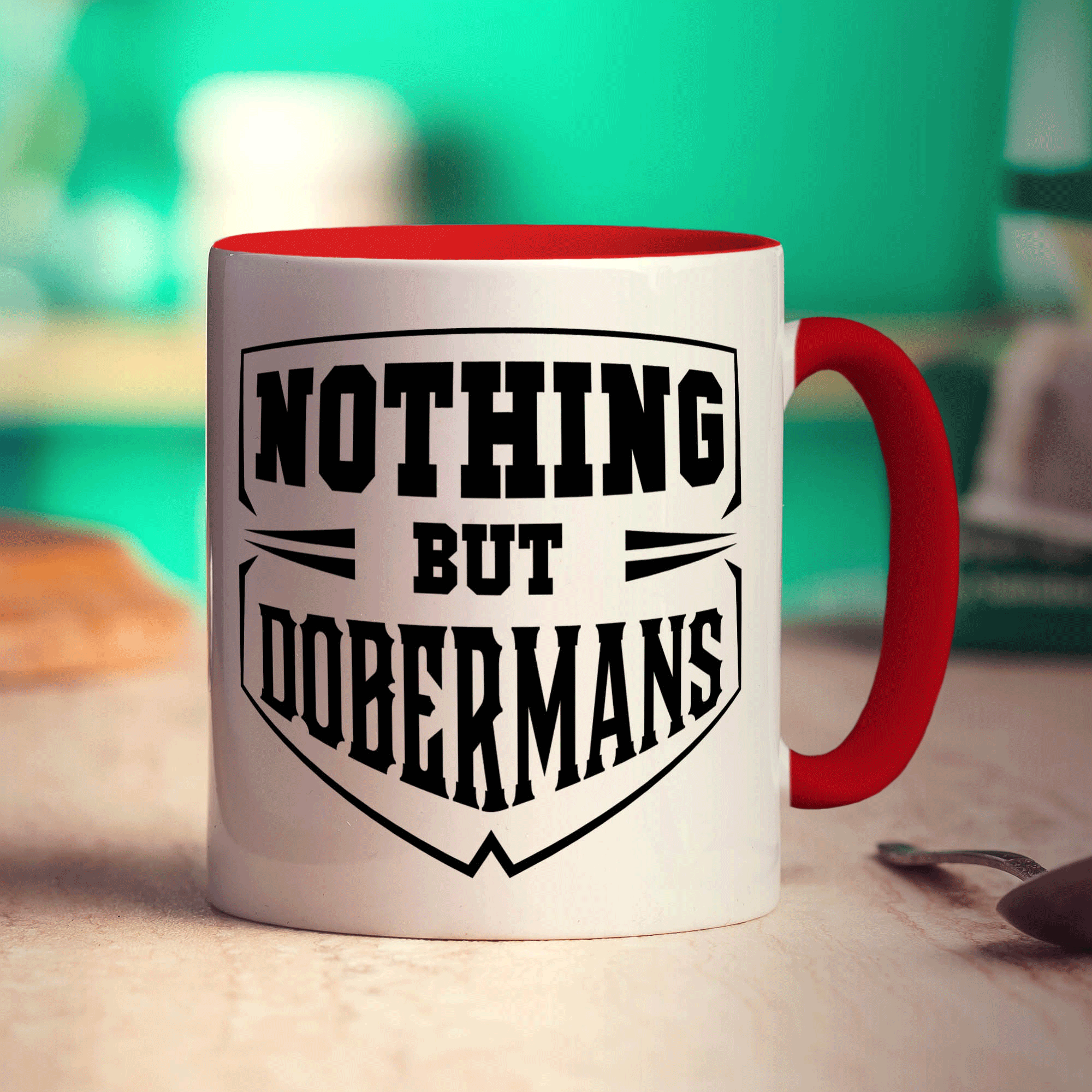 Nothing But Dobermans Mug