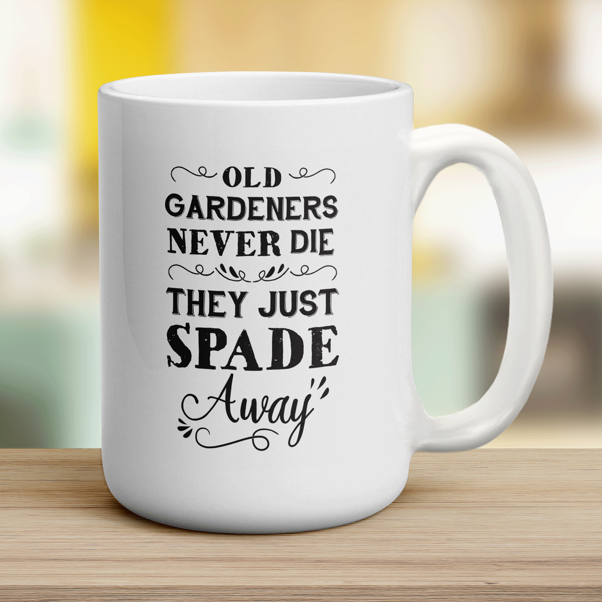Old Gardeners Never Die They Just Spade Away Mug - Jumbo 440ml (15oz) / White