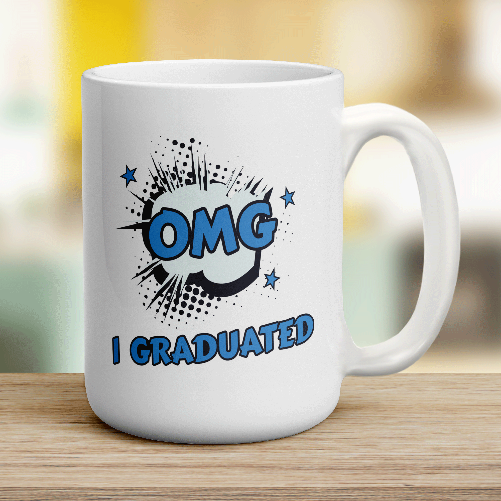 OMG I Graduated Mug