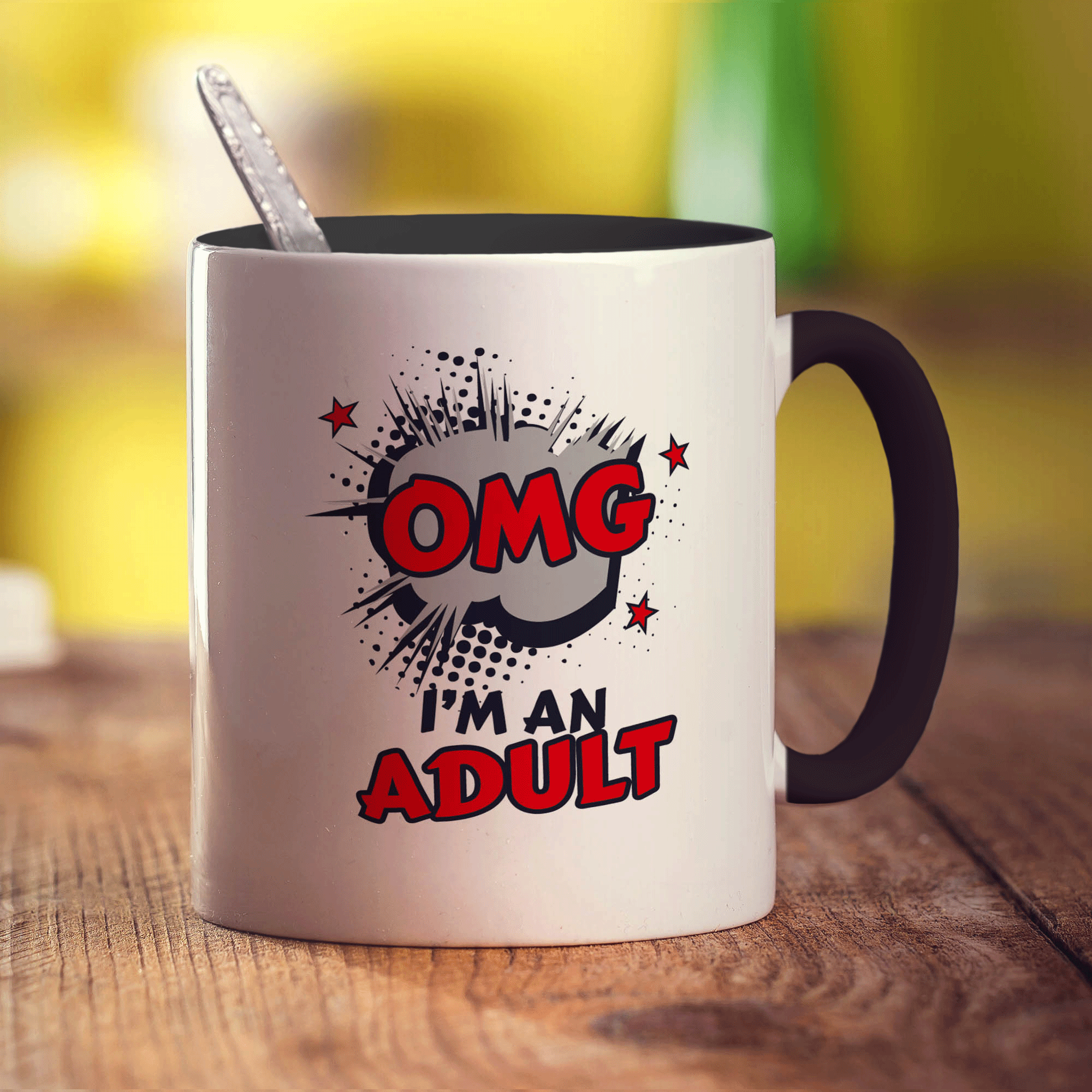 OMG I'm an adult Mug