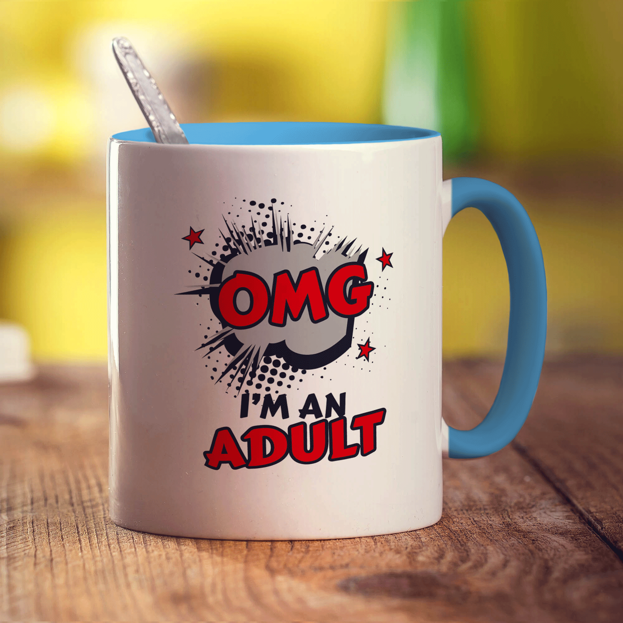 OMG I'm an adult Mug