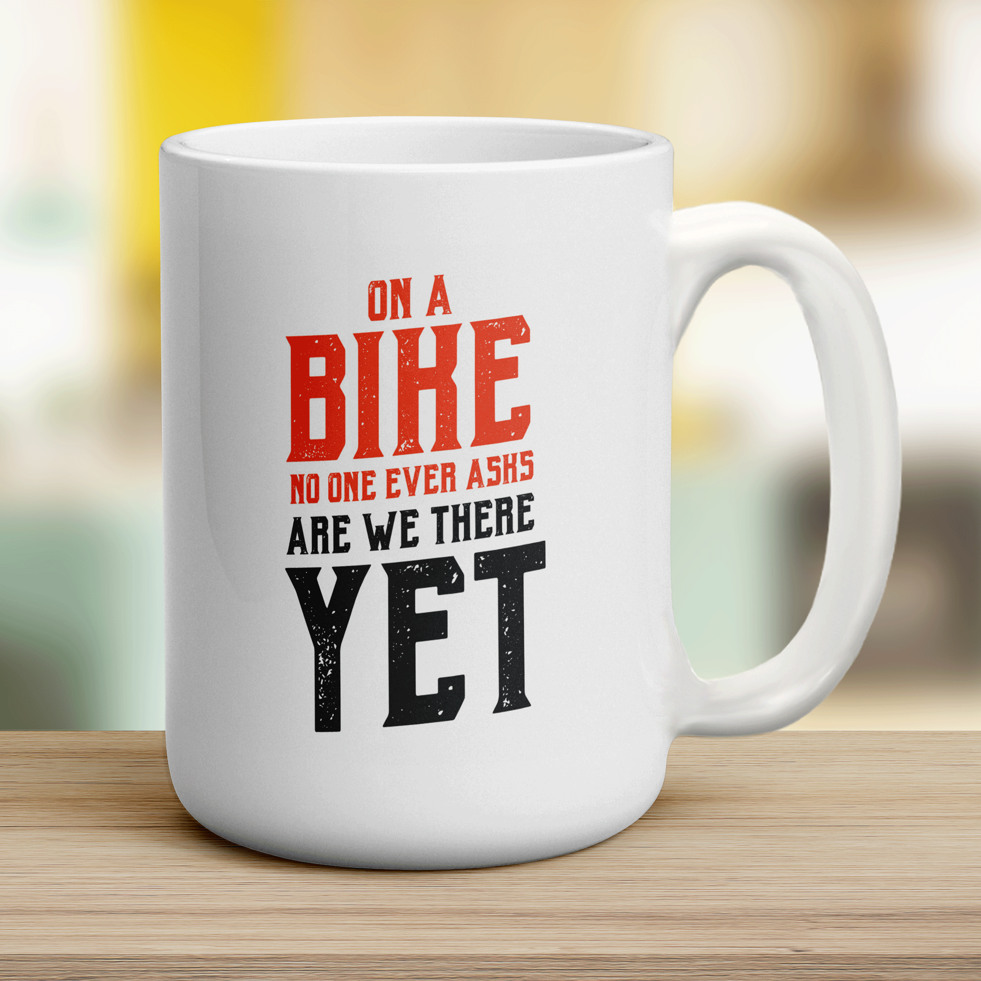 On a Bike No One Ever Asks Are We There Yet Mug - Jumbo 440ml (15oz) / White