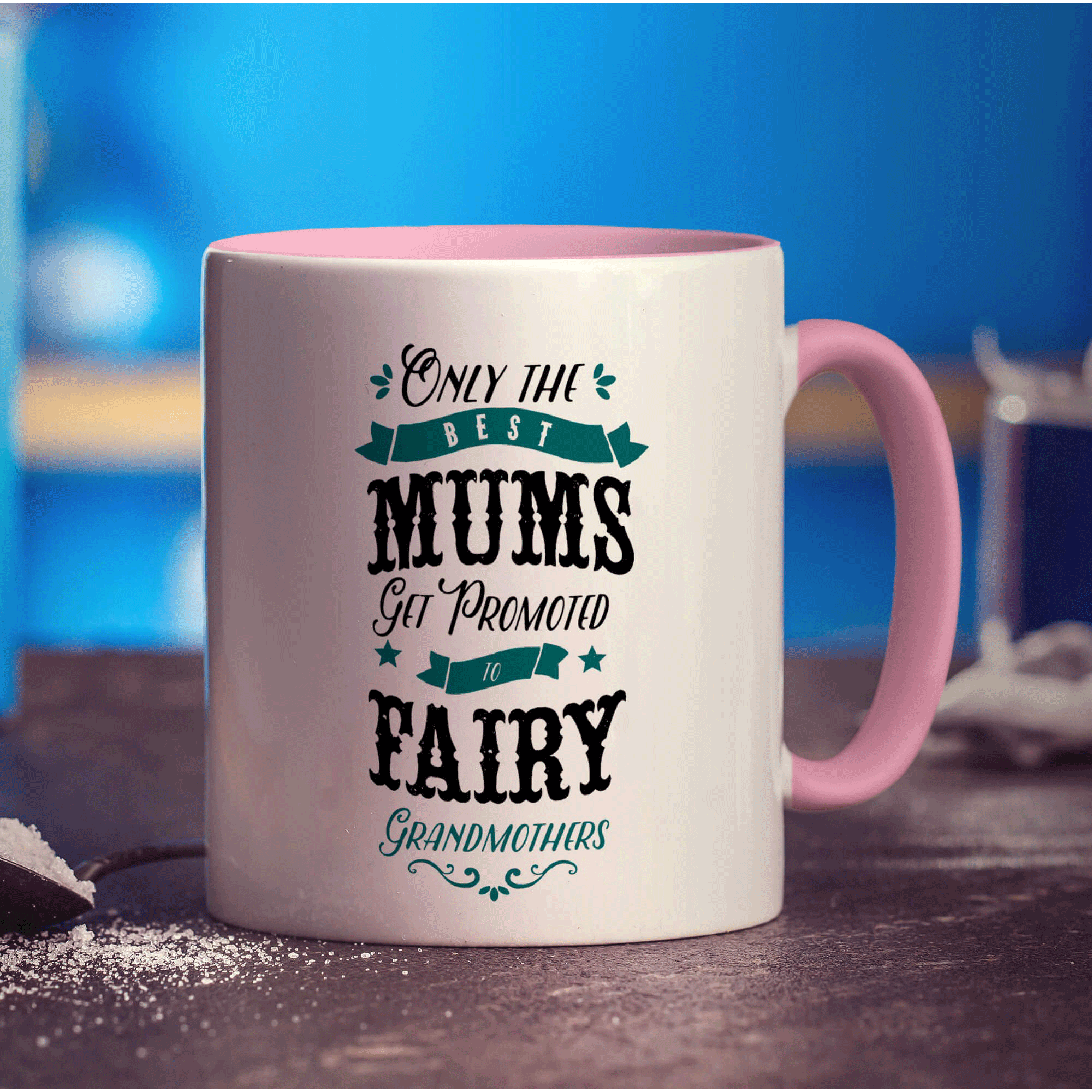 Only The Best Mums Get Promoted to Fairy Grandmothers Mug - Standard 330ml (11oz) / Pink