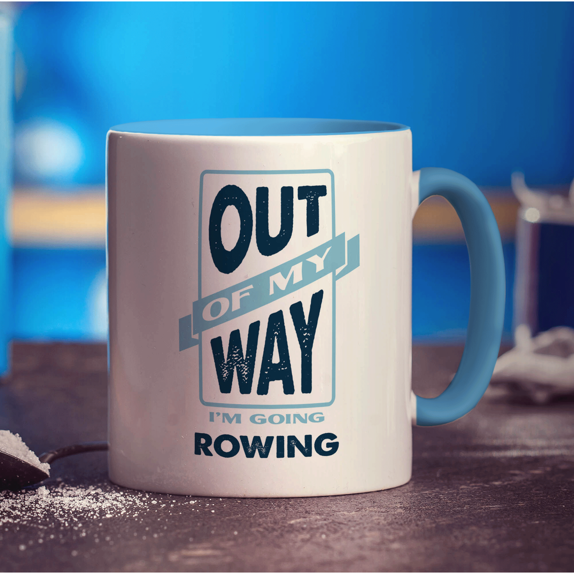 Out of My Way I'm Going Rowing Mug