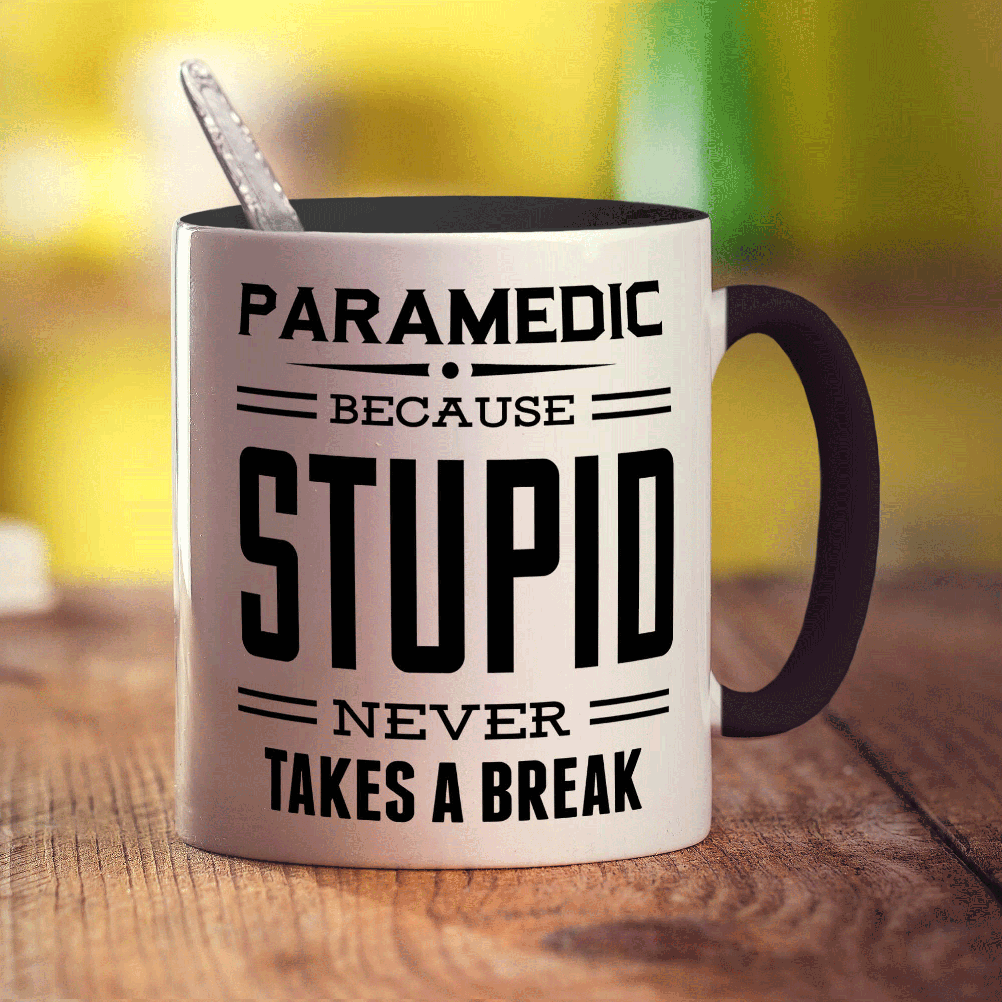 Paramedic ' Because Stupid Never Takes A Break Mug - Standard 330ml (11oz) / Black