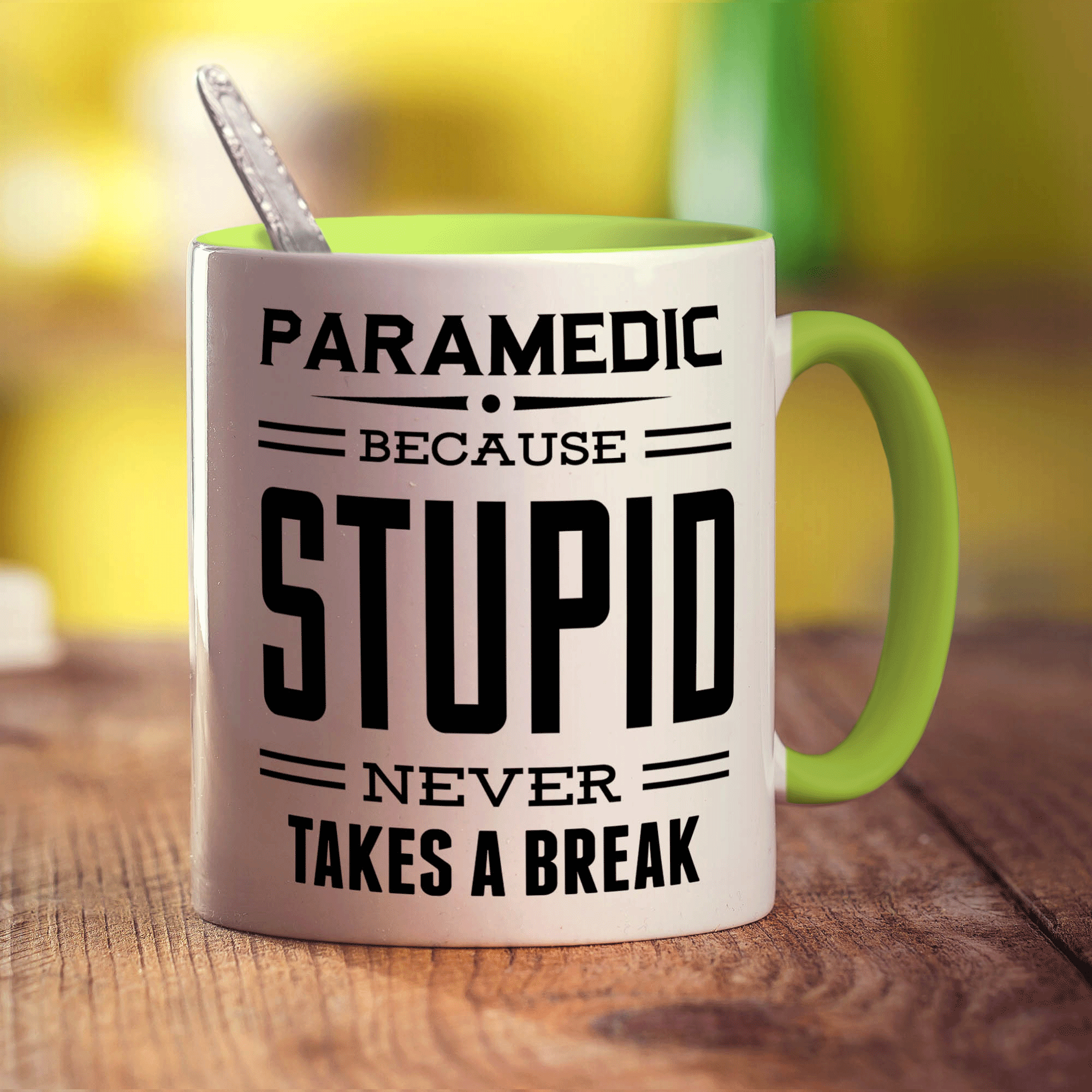 Paramedic ' Because Stupid Never Takes A Break Mug - Standard 330ml (11oz) / Green