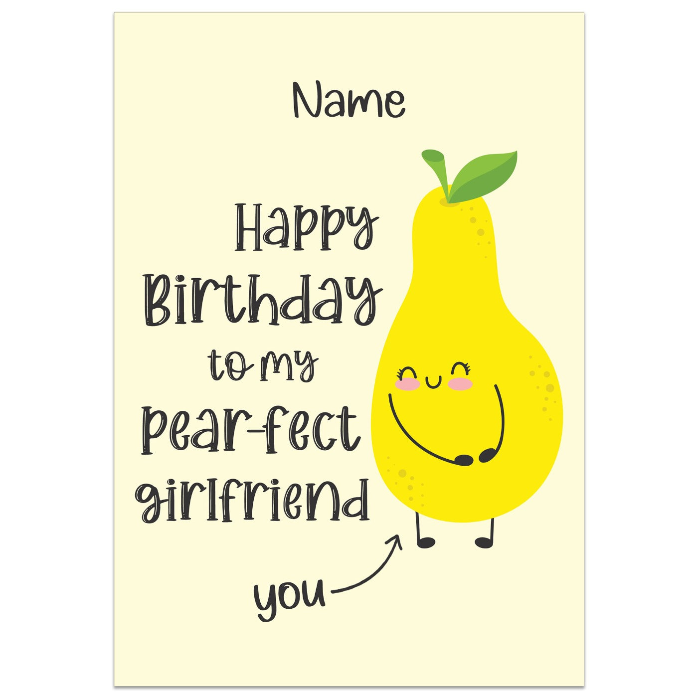 To My Pear-Fect Girlfriend Birthday Card