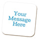 Personalised Message Coaster