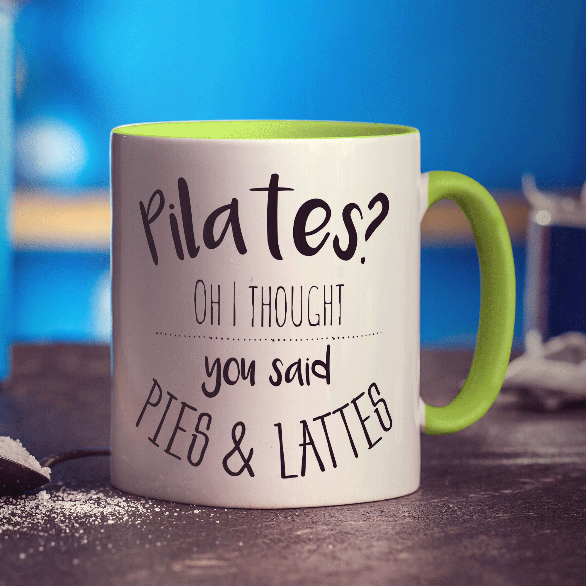 Pilates? Oh I Thought You Said Pies & Lattes Mug - Standard 330ml (11oz) / Green