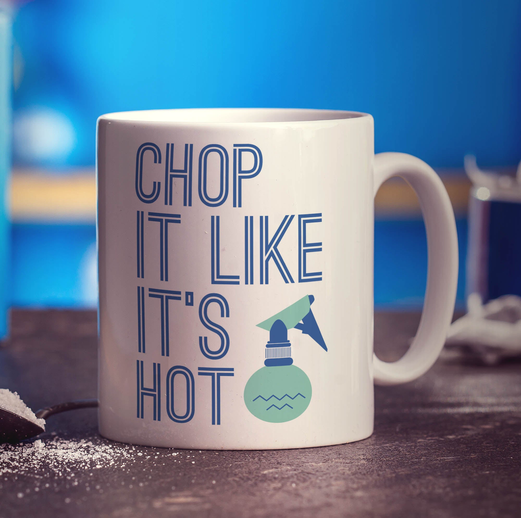 Chop It Like It's Hot Mug