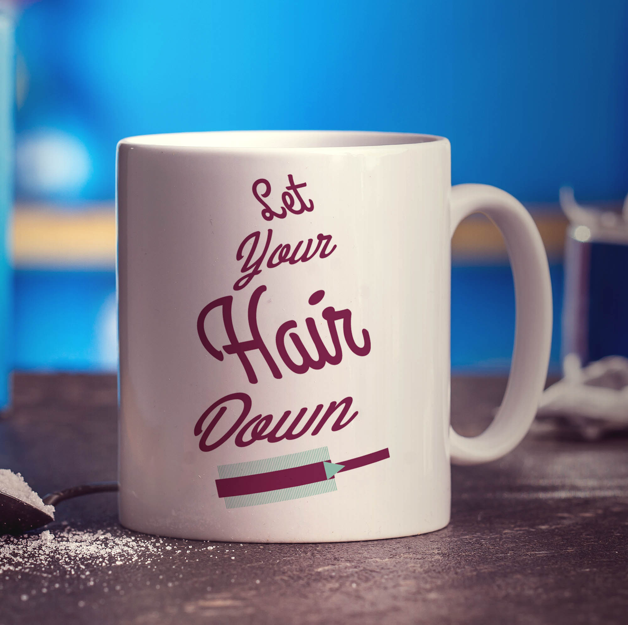 Let Your Hair Down Mug