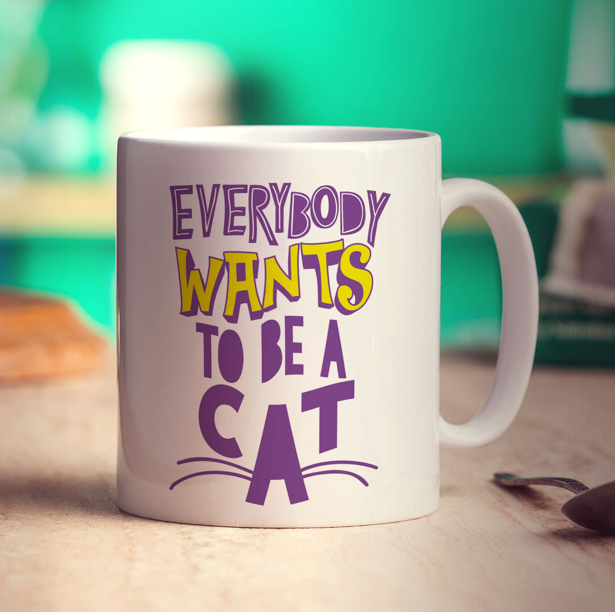 Everybody Wants to Be a Cat Mug