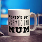 World's Best Greyhound Mum Mug - Standard 330ml (11oz) / White
