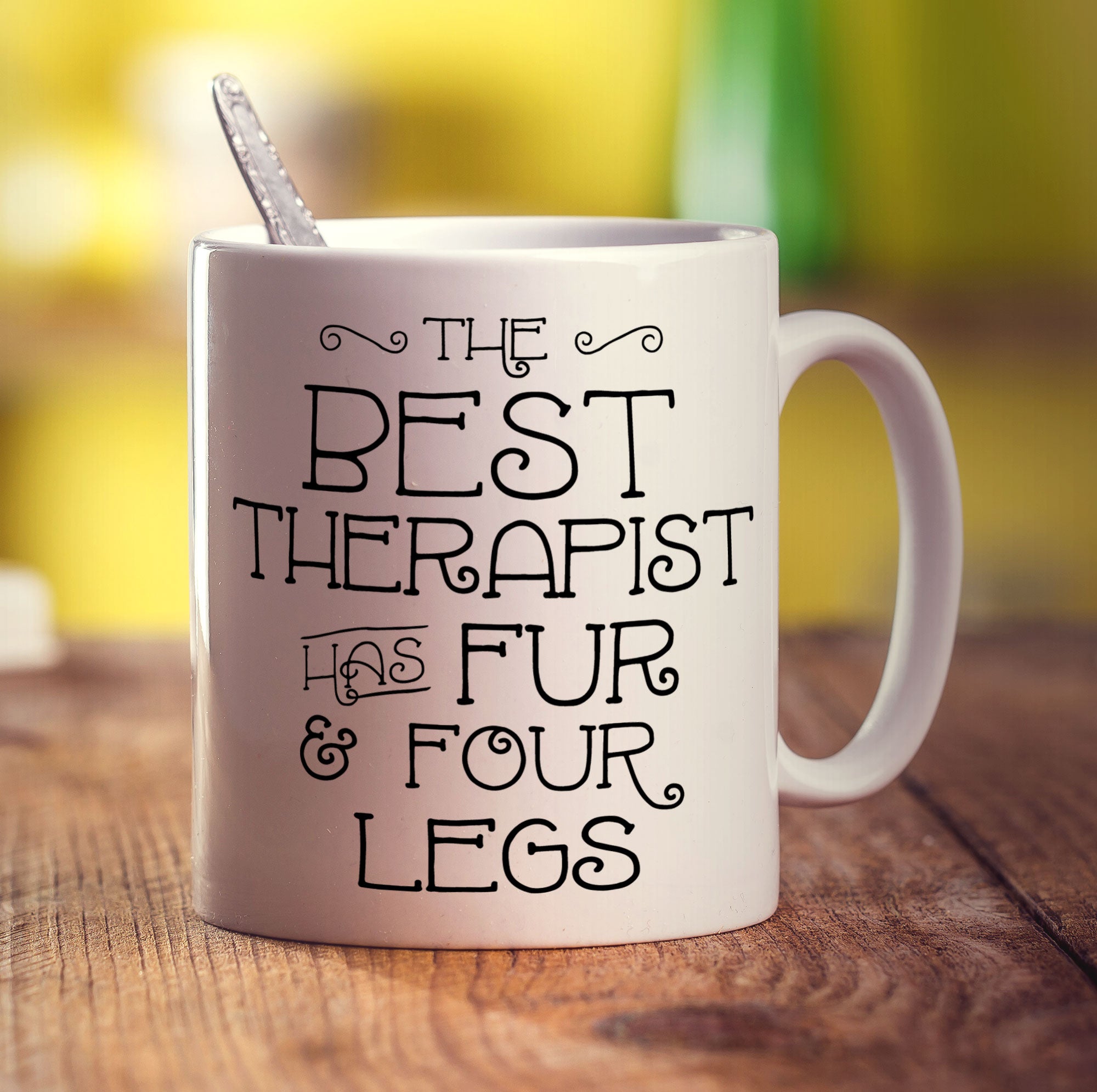 The Best Therapist Has Fur & Four Legs Mug