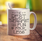 The Best Therapist Has Fur & Four Legs Mug - Standard 330ml (11oz) / White