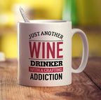 Just Another Wine Drinker with a Crafting Addiction Mug - Standard 330ml (11oz) / White