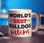 World's Best Bulldog Mum Mug - Standard 330ml (11oz) / White