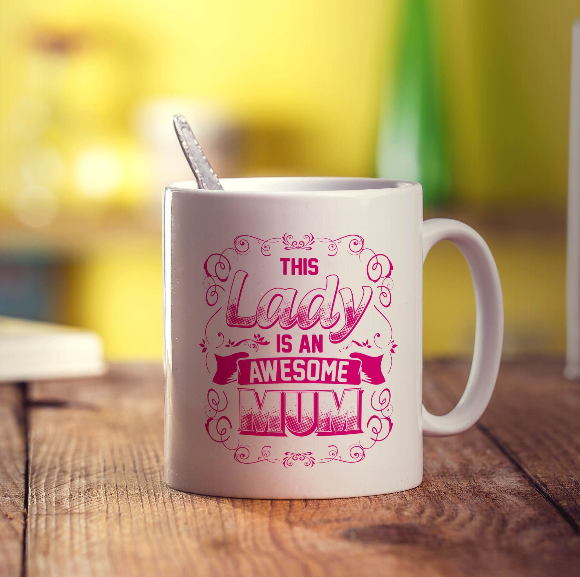 The Lady is an Awesome Mum Mug