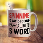 Spinning is My Second Favourite S Word Mug - Standard 330ml (11oz) / White