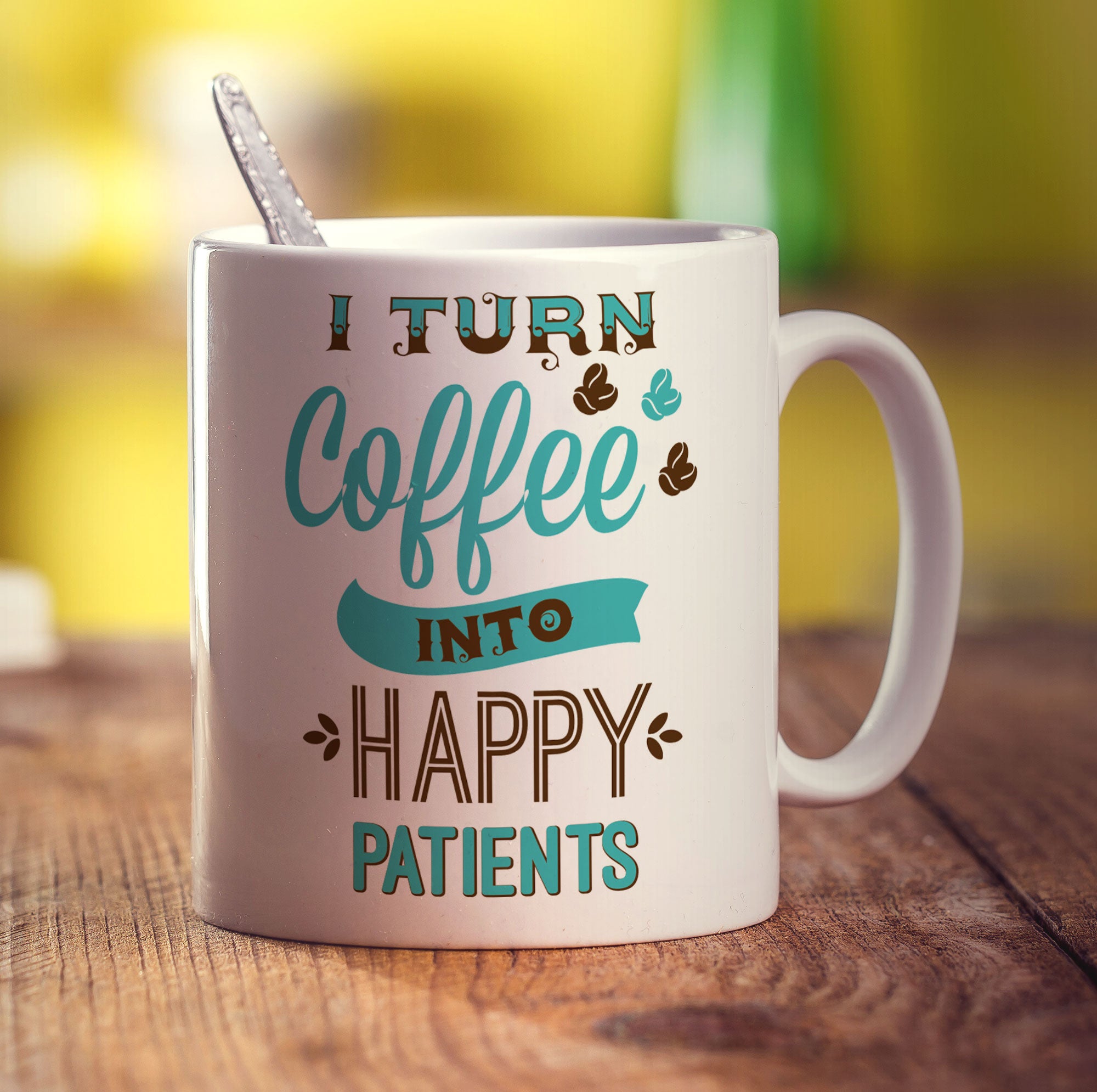 I Turn Coffee into Happy Patients Mug