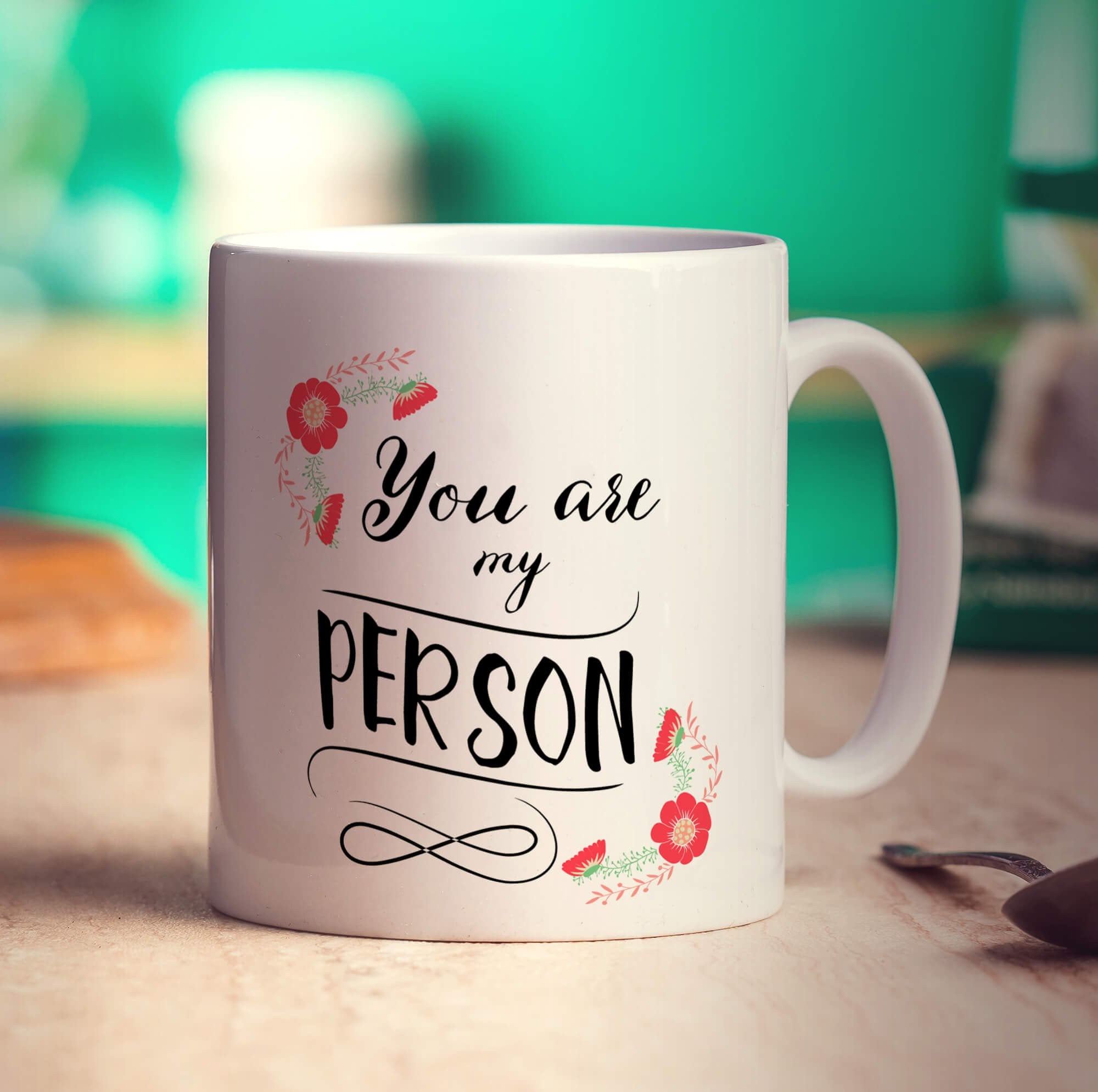 You Are My Person Mug