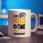 I Can Freeze Time What's Your Superpower Mug - Standard 330ml (11oz) / White
