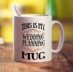 This Is My Wedding Planning Mug - Standard 330ml (11oz) / White