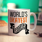 World's Okayest Brother Mug