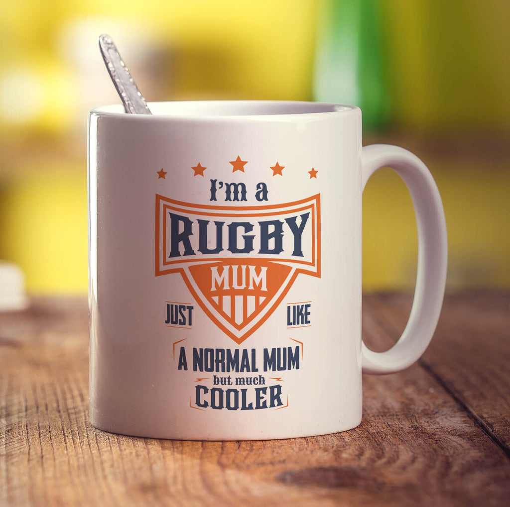 I'm a Rugby Mum Just Like a Normal Mum but Much Cooler Mug - Standard 330ml (11oz) / White