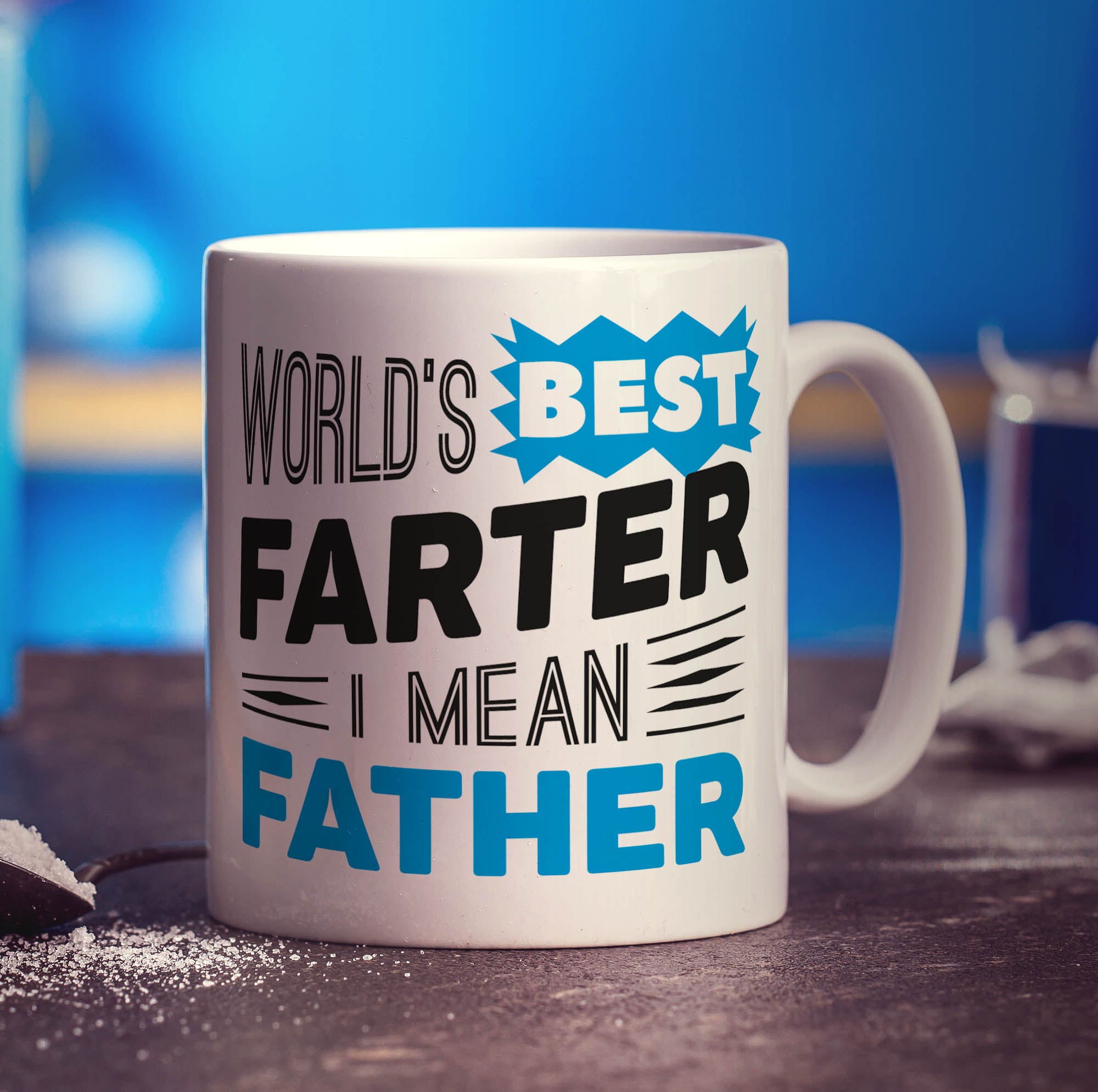 World's Best Farter I Mean Father Mug